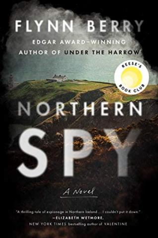 Northern Spy by Flynn Berry