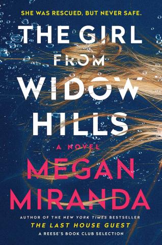 The Girl From Widow Hills by Megan Miranda 