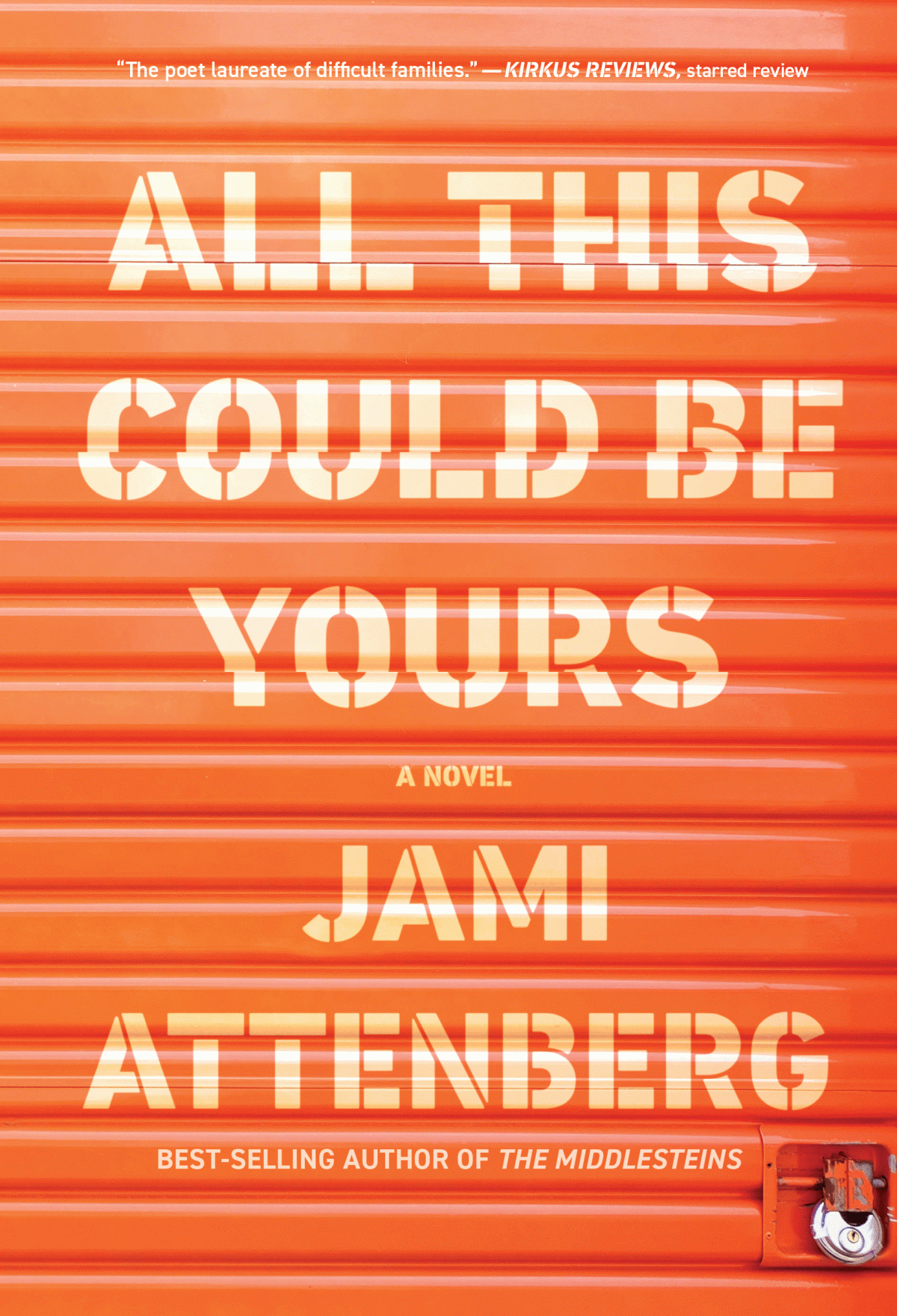 All This Could Be Yours  by Jami Attenberg