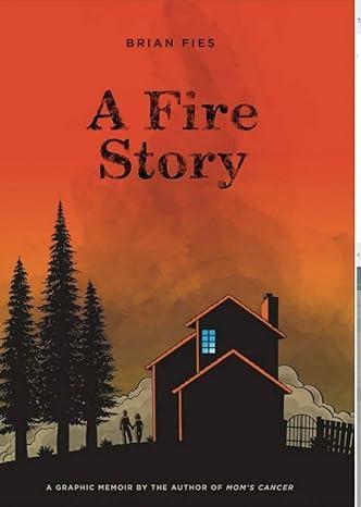 A Fire Story