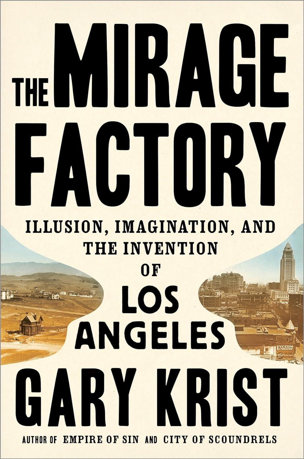 The Mirage Factory: